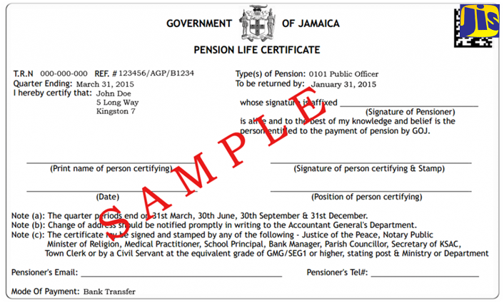 A sample of the life certificate that pensioners are required to submit on a quarterly basis to the Accountant General’s Department (AGD).