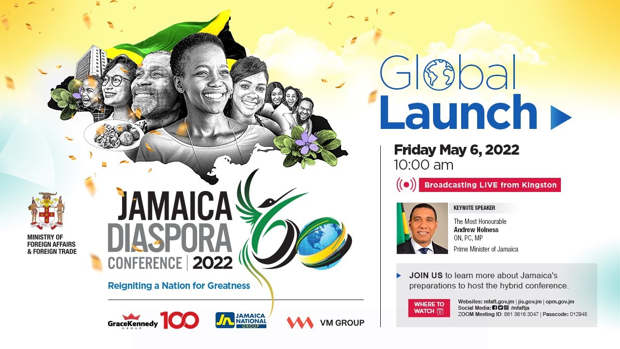 JISTV | Jamaica Diaspora Conference 2022 Global Launch || Reigniting a Nation for Greatness