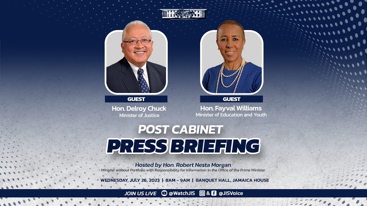 JISTV | Post Cabinet Press Briefing – July 26,2023
