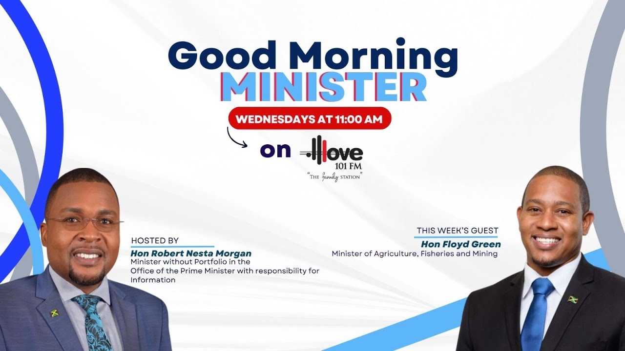 JISTV | Good Morning Minister, with the Hon. Robert Morgan and the Hon. Floyd Green