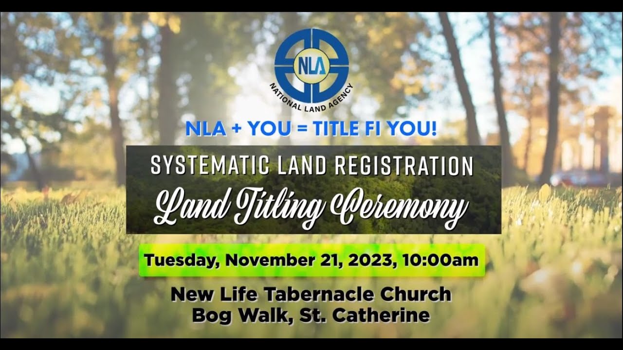 National Land Agency Systematic Land Registration Land Titling Ceremony