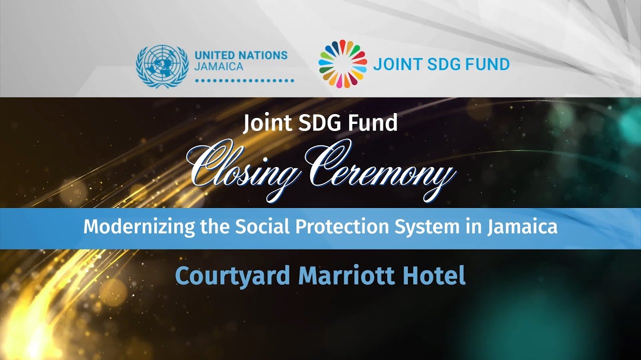 JISTV |United Nation Jamaica Joint SDG Fund Closing Ceremony