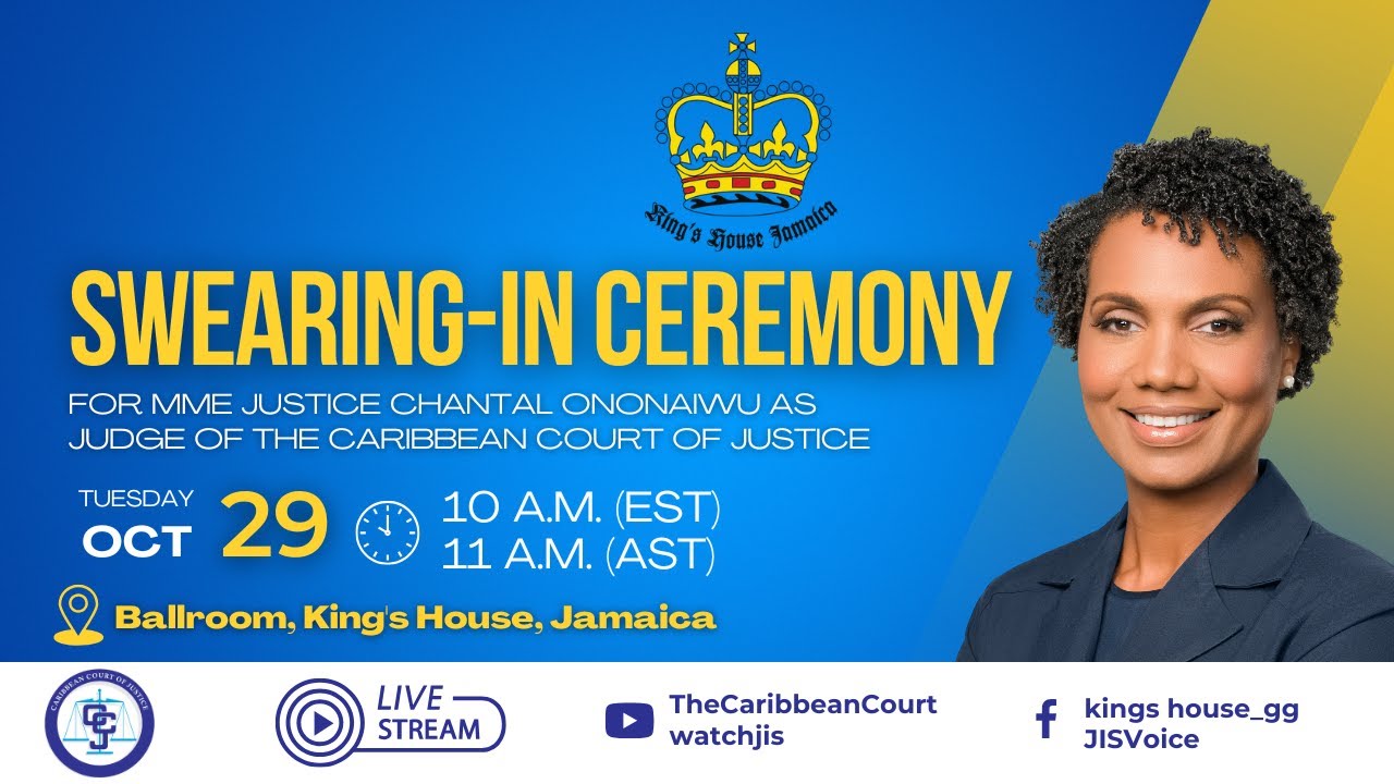 Swearing-in Ceremony for the Caribbean Court Justice Judge The Hon. Madame Justice Chantal Ononaiwu