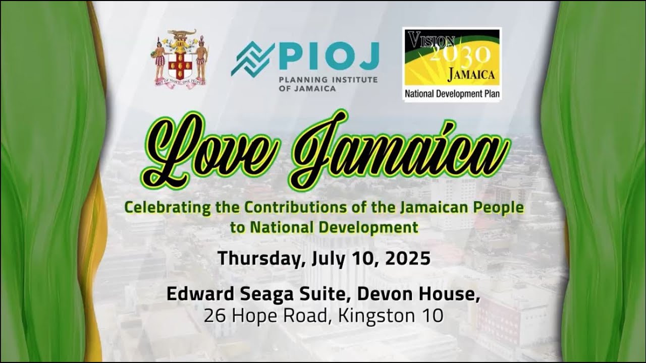 PIOJ Love Jamaica Celebrating the Contributions of the Jamaican People to National Development